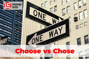 choose vs chose