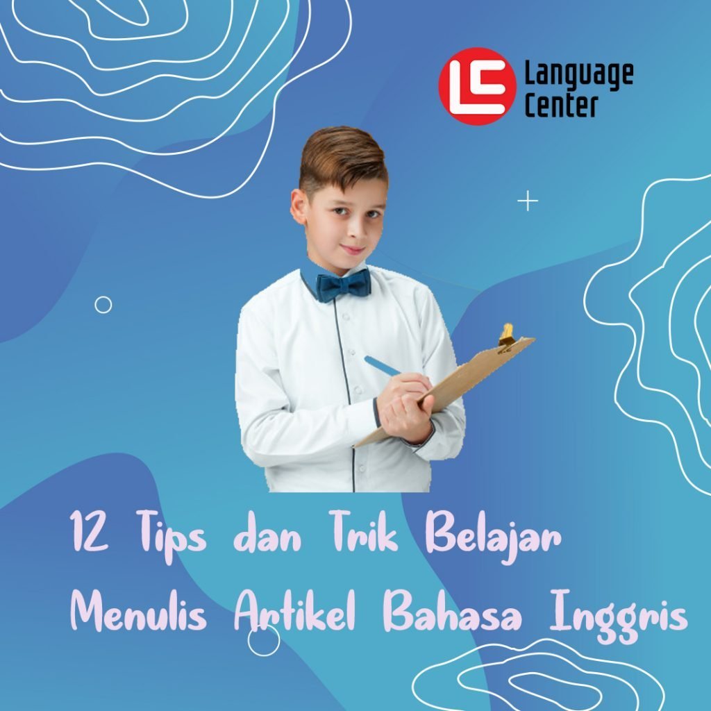 belajar menulis artikel dari bahasa inggris