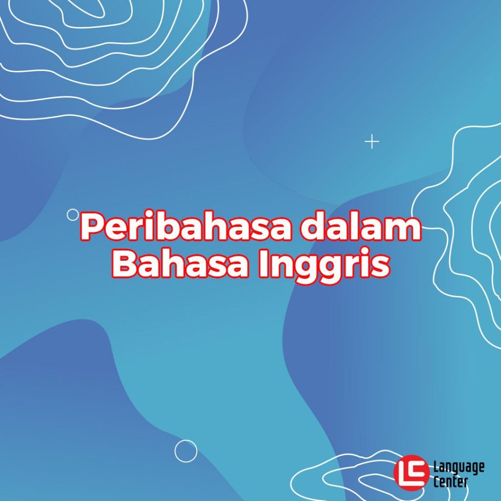 peribahasa-dalam-bahasa-inggris