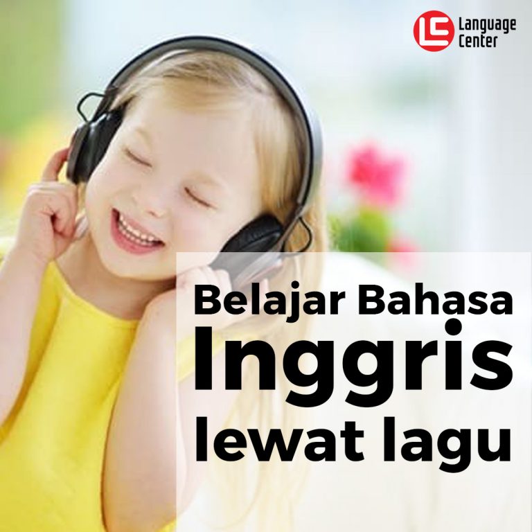  Belajar Bahasa  Inggris Anak Lewat Lagu Kampung Inggris Pare