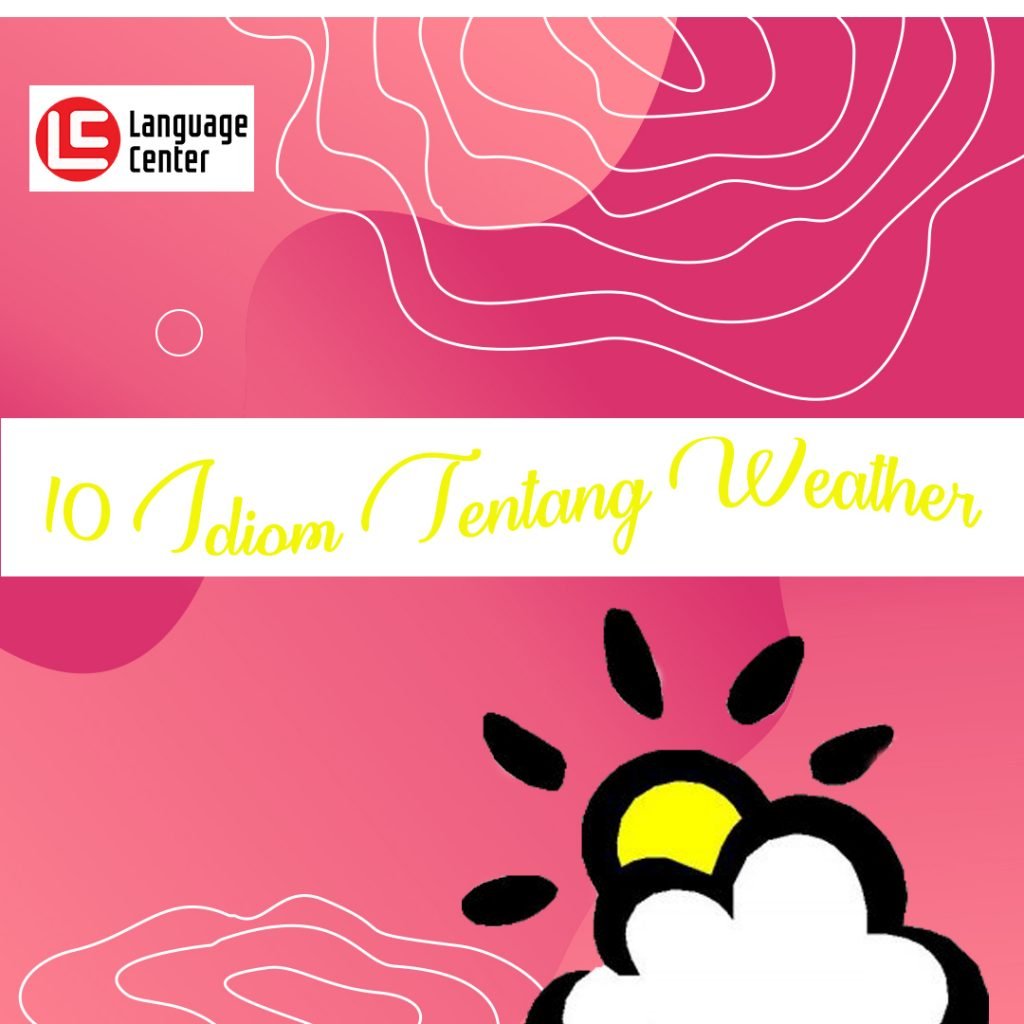 idiom tentang weather