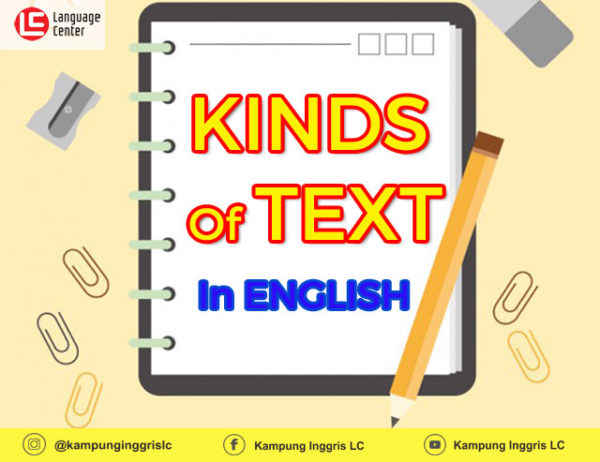 Jenis-Jenis Teks dalam Bahasa Inggris dan Strukturnya