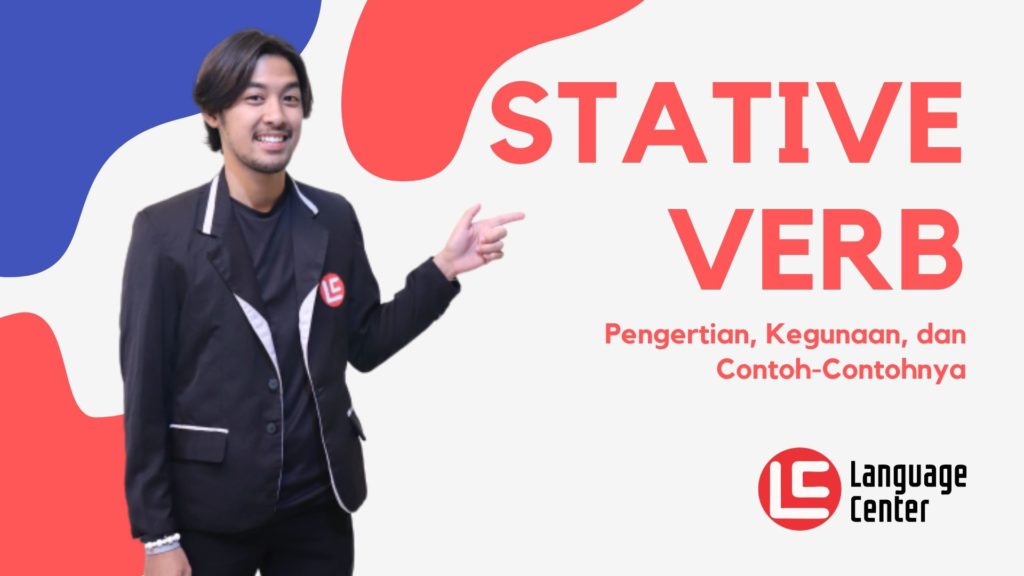 Pengertian dan Contoh Stative Verb