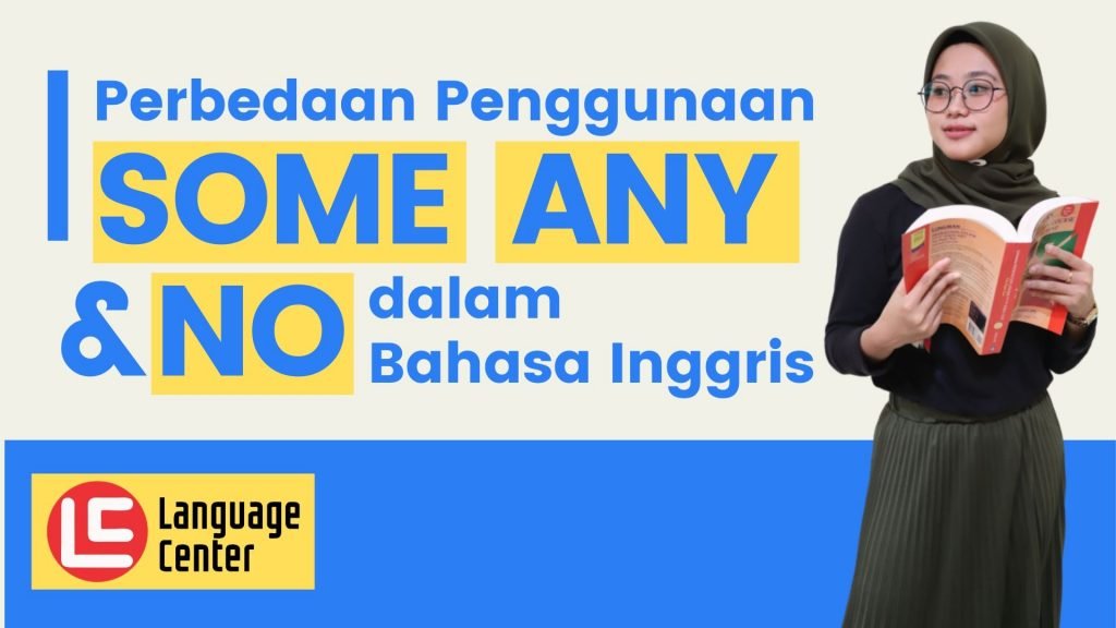 Perbedaan Some And Any – Ilmu