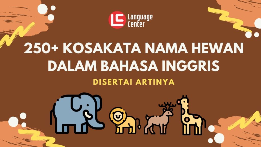 250 Daftar  Nama Hewan  dalam  Bahasa  Inggris  Lengkap