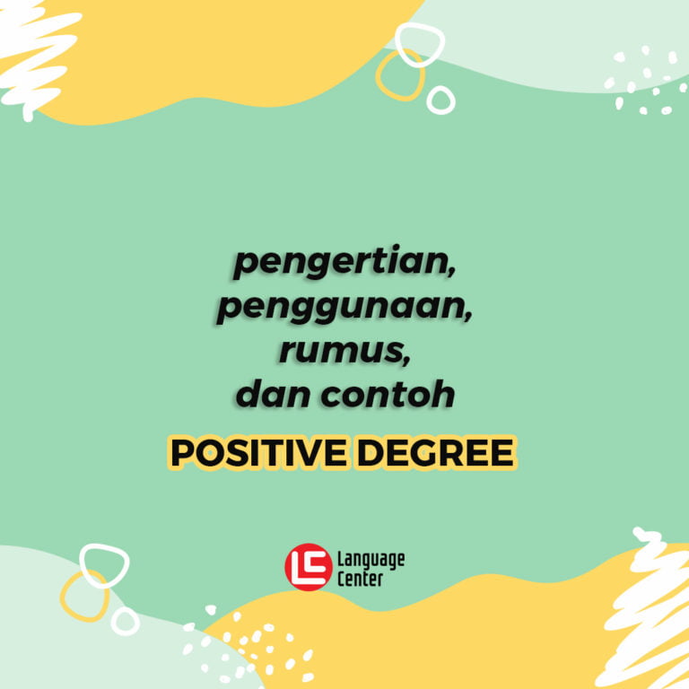 pengertian-penggunaan-rumus-dan-contoh-positive-degree