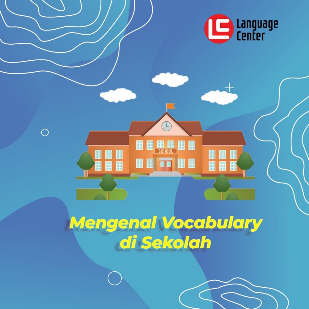 Bahasa Inggris Sekolah