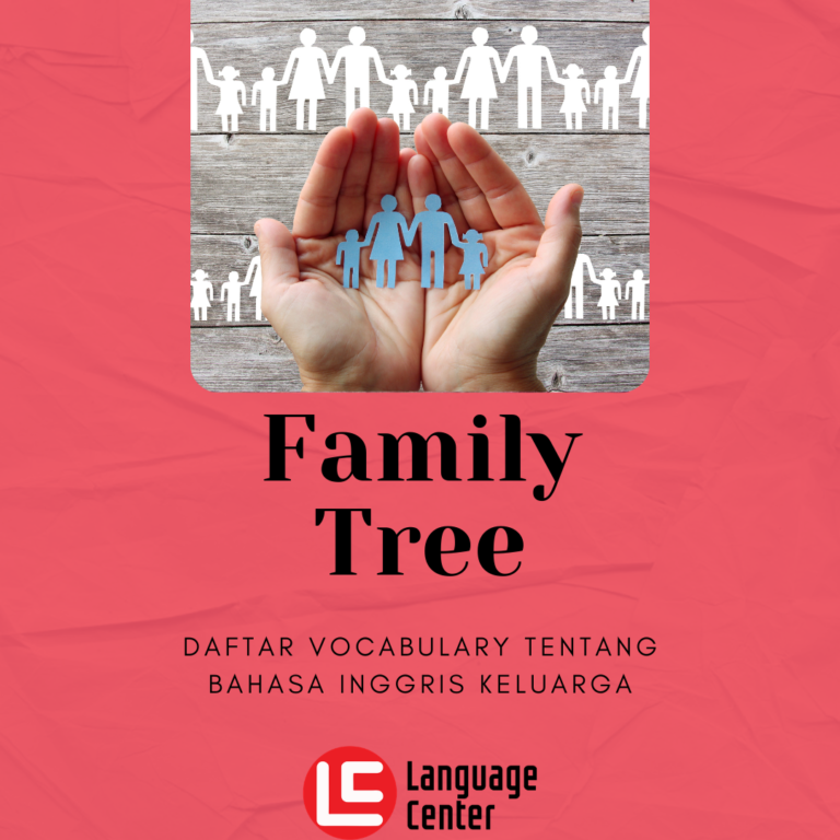 Family Tree: Daftar Vocabulary tentang Bahasa Inggris Keluarga