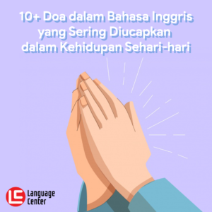 10+ Doa dalam Bahasa Inggris yang Sering Diucapkan