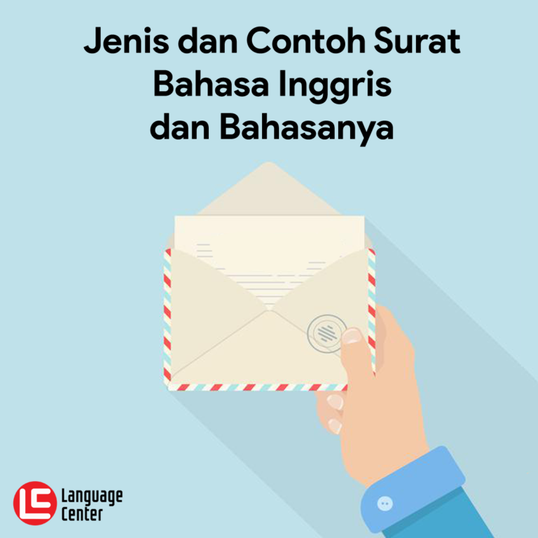 Jenis dan Contoh Surat Bahasa Inggris dan Bahasanya